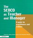 Jones / Szwed |  The Special Needs Coordinator as Teacher and Manager | Buch |  Sack Fachmedien