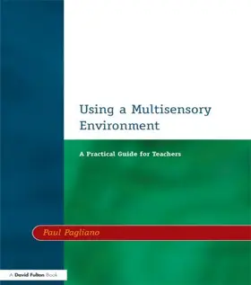 Pagliano |  Using a Multisensory Environment | Buch |  Sack Fachmedien