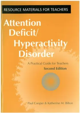 Cooper / Bilton | Attention Deficit Hyperactivity Disorder | Buch | 978-1-85346-731-8 | www.sack.de