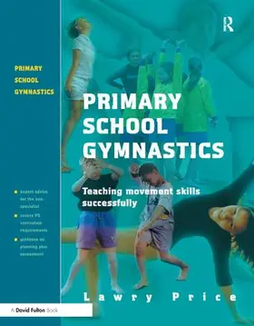 Price |  Primary School Gymnastics | Buch |  Sack Fachmedien