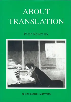 Newmark |  About Translation | Buch |  Sack Fachmedien