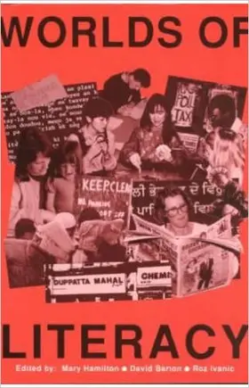 Hamilton / Barton / Ivanic |  Worlds of Literacy | Buch |  Sack Fachmedien