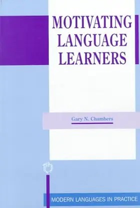 Chambers |  Motivating Language Learners | Buch |  Sack Fachmedien