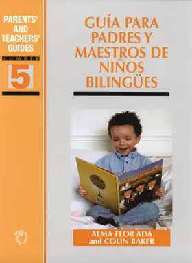 Ada / Baker |  Guia para padres y maestros de ninos bilingues | Buch |  Sack Fachmedien