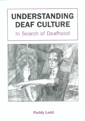 Ladd |  Understanding Deaf Culture | Buch |  Sack Fachmedien