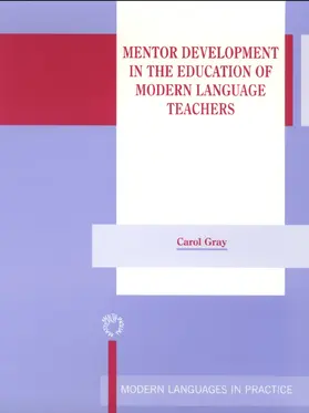 Gray |  Mentor Development in the Education of Modern Language Teachers | Buch |  Sack Fachmedien