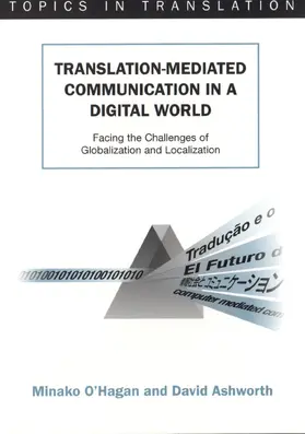 O'Hagan / Ashworth | Translation-mediated Communication in a Digital World | Buch | 978-1-85359-580-6 | www.sack.de