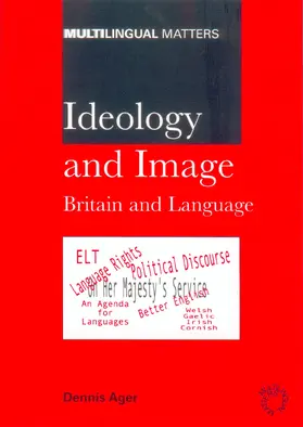 Ager |  Ideology and Imagebritain & Language | Buch |  Sack Fachmedien