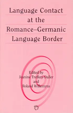 Treffers-Daller / Willemyns |  Language Contact at the Romance-Germanic Language Border | eBook | Sack Fachmedien