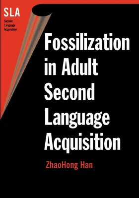 Han | Fossilization in Adult Second Language Acquisition | E-Book | sack.de