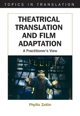 Zatlin |  Theatrical Translation and Film Adaptation | Buch |  Sack Fachmedien