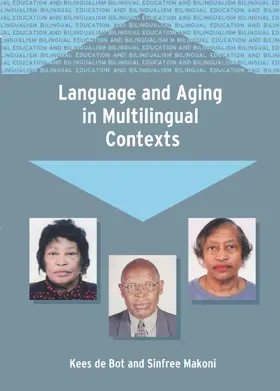 de Bot / Makoni |  Language and Aging in Multilingual Contexts | Buch |  Sack Fachmedien