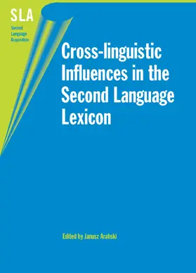 Arabski | Cross-linguistic Influences in the Second Language Lexicon | Buch | 978-1-85359-856-2 | www.sack.de