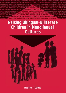 Caldas |  Raising Bilingual-Biliterate Children | Buch |  Sack Fachmedien
