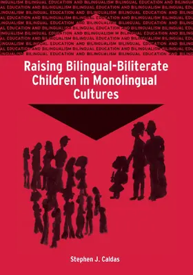 Caldas |  Raising Bilingual-Biliterate Children in Monolingual Cultures | eBook | Sack Fachmedien