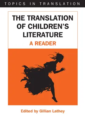 Lathey |  The Translation of Children's Literature | Buch |  Sack Fachmedien