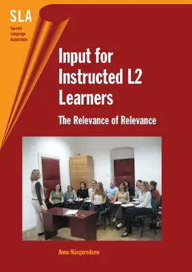 Nizegorodcew |  Input for Instructed L2 Learners | eBook | Sack Fachmedien