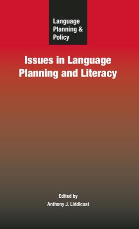 Liddicoat |  Language Planning and Policy: Issues in Language Planning and Literacy | eBook | Sack Fachmedien