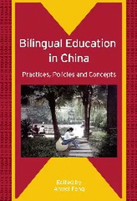 Feng |  Bilingual Education in China | Buch |  Sack Fachmedien