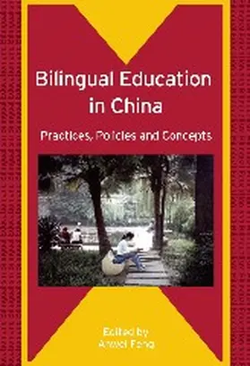 Feng |  Bilingual Education in China | Buch |  Sack Fachmedien