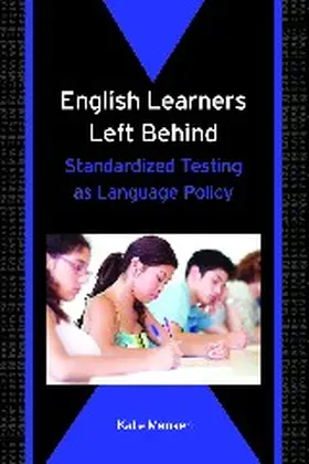 Menken |  English Learners Left Behind | Buch |  Sack Fachmedien