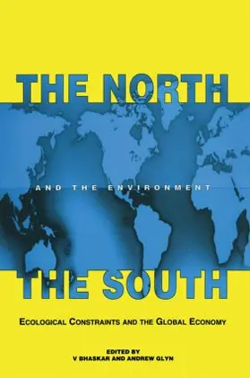 Bhaskar / Glyn | The North the South and the Environment | Buch | 978-1-85383-215-4 | www.sack.de