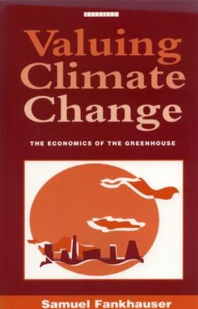 Fankhauser | Valuing Climate Change | Buch | 978-1-85383-237-6 | sack.de