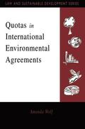 Wolf |  Quotas in International Environmental Agreements | Buch |  Sack Fachmedien