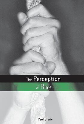 Slovic |  The Perception of Risk | Buch |  Sack Fachmedien
