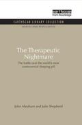 Abraham / Sheppard |  The Therapeutic Nightmare | Buch |  Sack Fachmedien