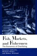 Iudicello / Weber / Wieland |  Fish Markets and Fishermen | Buch |  Sack Fachmedien