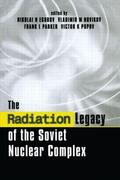 Egorov / Novikov / Parker |  The Radiation Legacy of the Soviet Nuclear Complex | Buch |  Sack Fachmedien
