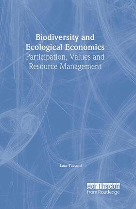 Tacconi |  Biodiversity and Ecological Economics | Buch |  Sack Fachmedien