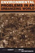 Hardoy / Mitlin / Satterthwaite |  Environmental Problems in an Urbanizing World | Buch |  Sack Fachmedien