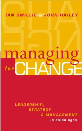 Hailey / Smillie | Managing for Change | Buch | 978-1-85383-722-7 | sack.de