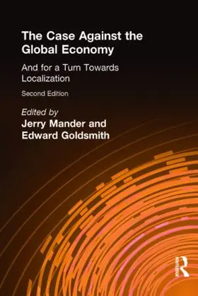 Mander |  The Case Against the Global Economy | Buch |  Sack Fachmedien