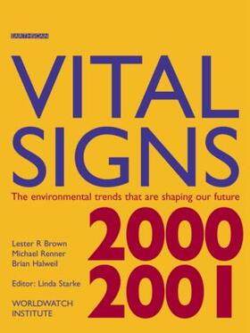 Brown / Renner / Halweil |  Vital Signs 2000-2001 | Buch |  Sack Fachmedien