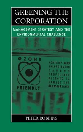 Robbins |  Greening the Corporation | Buch |  Sack Fachmedien