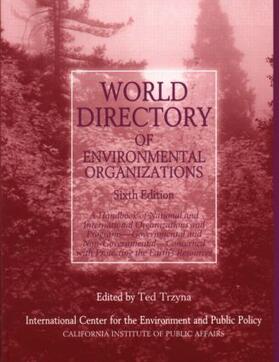 Trzyna / Didion | World Directory of Environmental Organizations | Buch | 978-1-85383-794-4 | sack.de