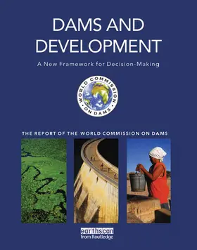 Dams | Dams and Development | Buch | 978-1-85383-798-2 | www.sack.de