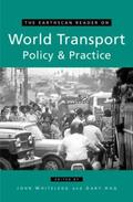 Whitelegg / Haq |  The Earthscan Reader on World Transport Policy and Practice | Buch |  Sack Fachmedien
