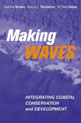 Brown / Tompkins / Adger | Making Waves | Buch | 978-1-85383-912-2 | www.sack.de
