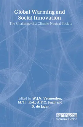 Vermeulen / Kok / Faaij |  Global Warming and Social Innovation | Buch |  Sack Fachmedien
