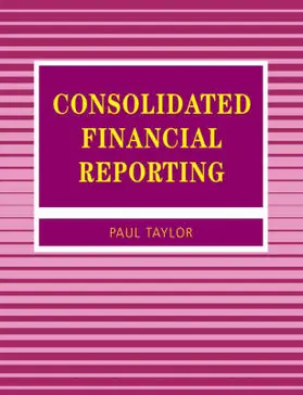 Taylor |  Consolidated Financial Reporting | Buch |  Sack Fachmedien