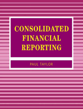 Taylor | Consolidated Financial Reporting | Buch | 978-1-85396-250-9 | sack.de