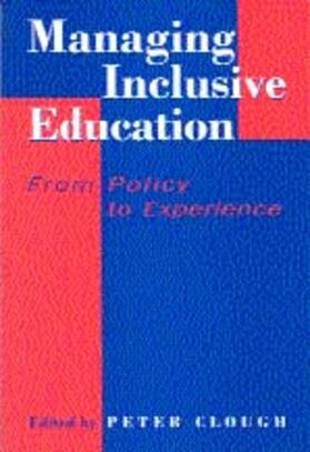Clough |  Managing Inclusive Education | Buch |  Sack Fachmedien