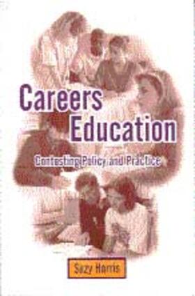 Harris | Careers Education | Buch | 978-1-85396-438-1 | sack.de