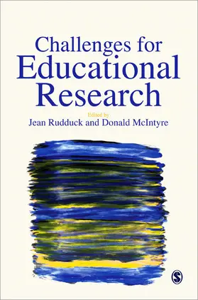 Rudduck / McIntyre |  Challenges for Educational Research | Buch |  Sack Fachmedien