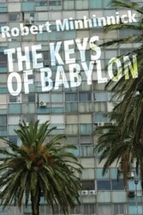 Minhinnick |  The Keys of Babylon | eBook | Sack Fachmedien