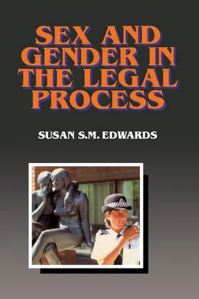 Edwards, |  Sex and Gender in the Legal Process | Buch |  Sack Fachmedien